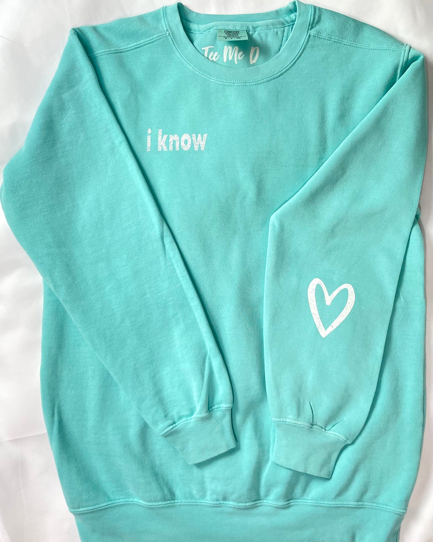 I KNOW BEAUTIFUL - aqua blue crewneck sweatshirt